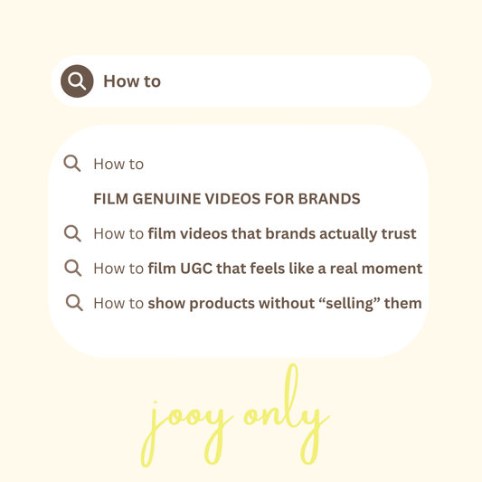 HOW TO FILM GENUINE VIDEOS FOR BRANDS